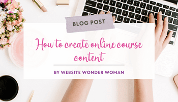 How to create online course content