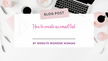 Create an Email list : An Easy How to Guide