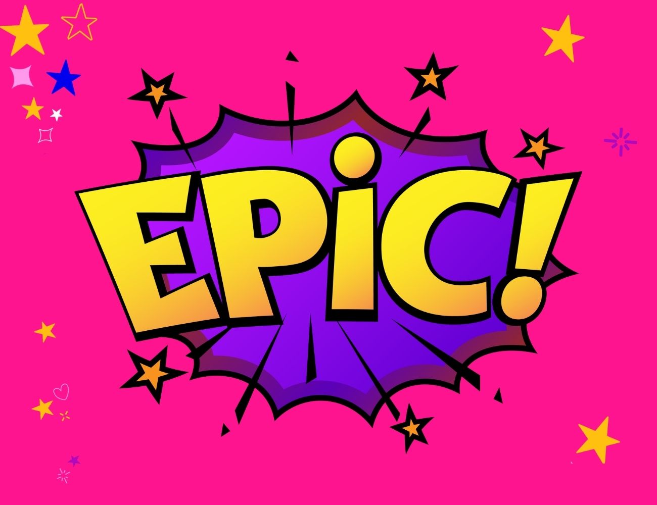 A cartoon graphic of the word 'Epic' for great blog post titles
